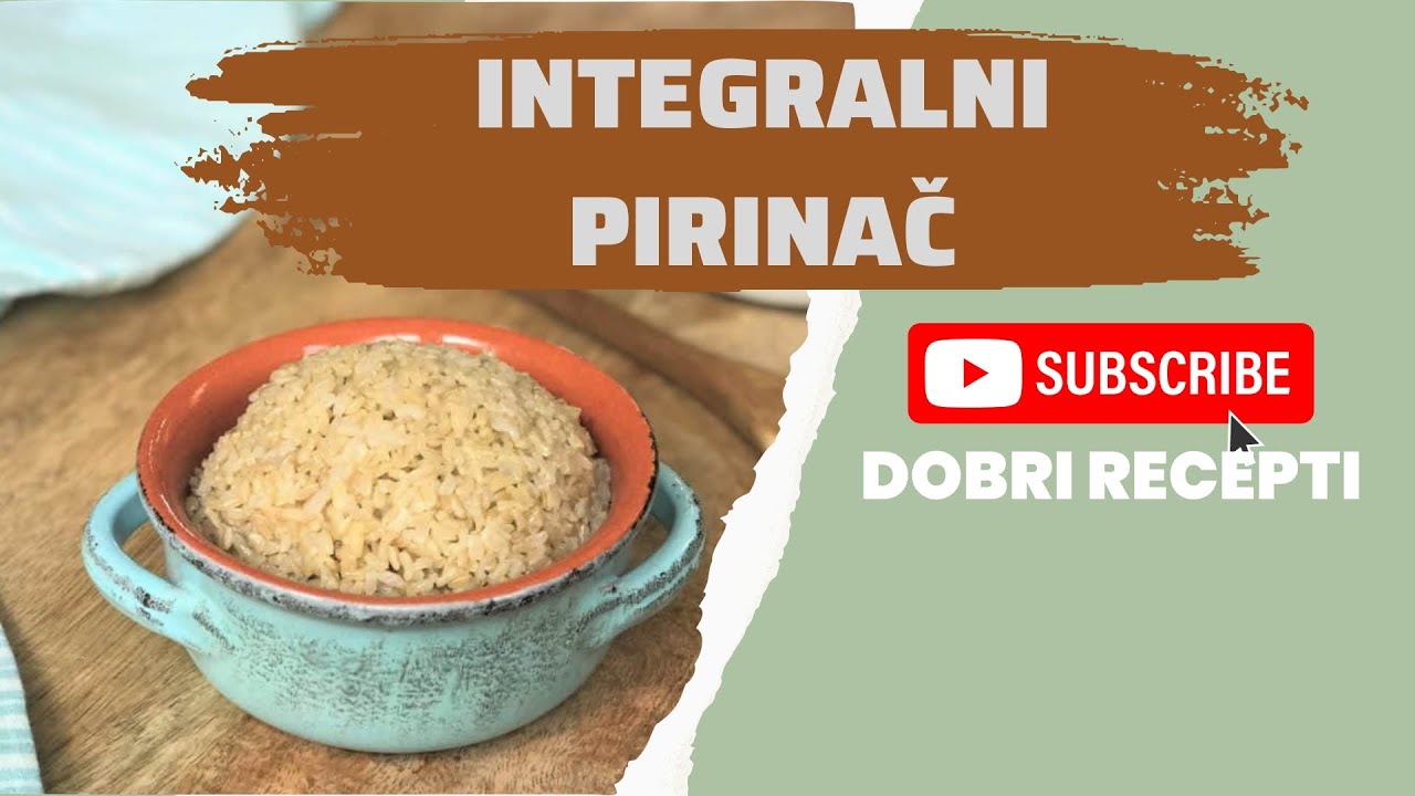 Integralni pirinac - Recept za pripremanje integralnog pirinca - Domaci recepti