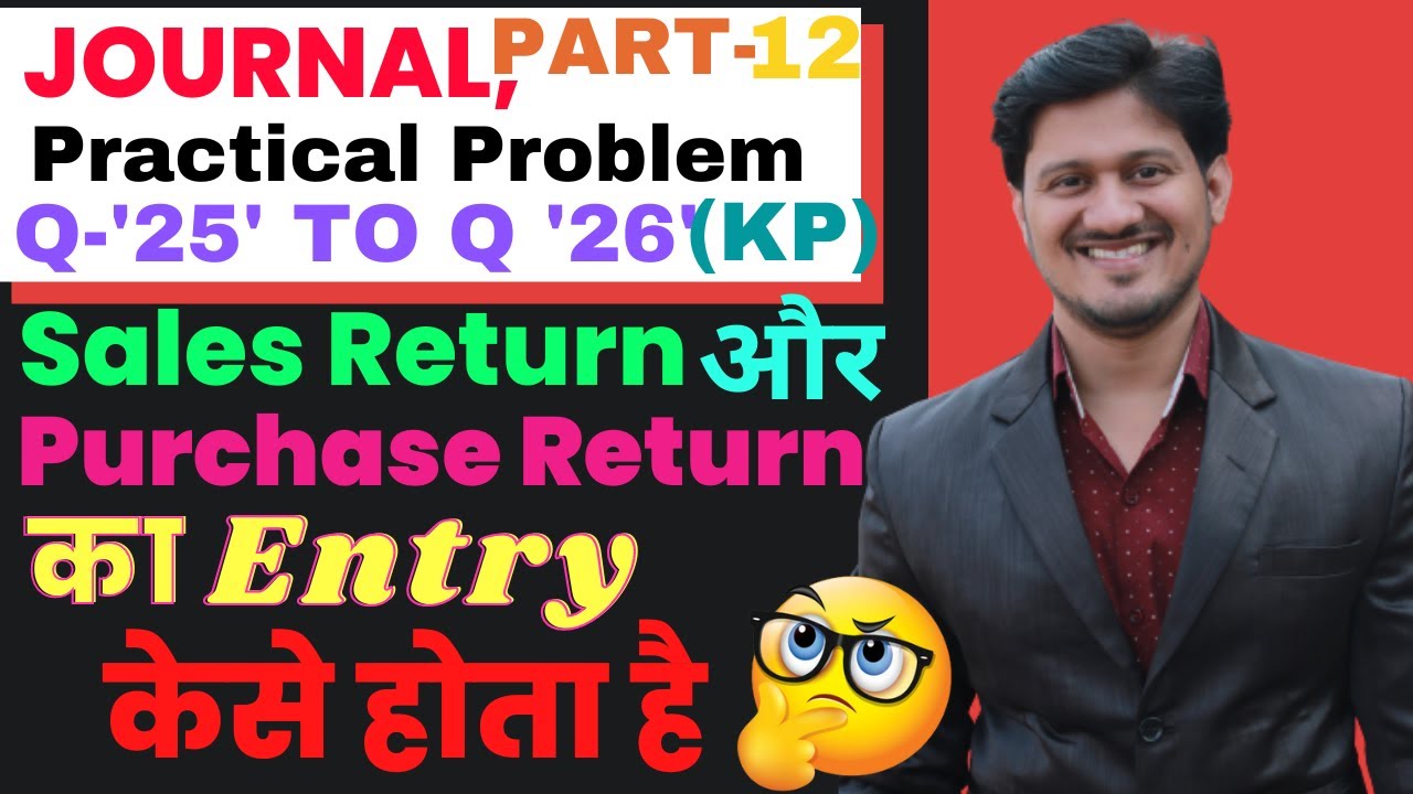 CHSE +2 1st year commerce(Accounting)Chapter-4(JOURNAL),Practical Problem 25&26.Best commerce class.