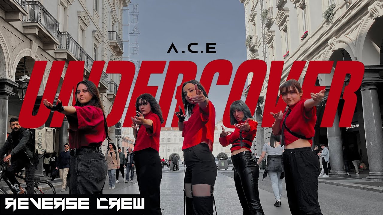 KPOP IN PUBLIC ITALY] A.C.E (에이스) - UNDER COVER Dance Cover By Reverse Crew