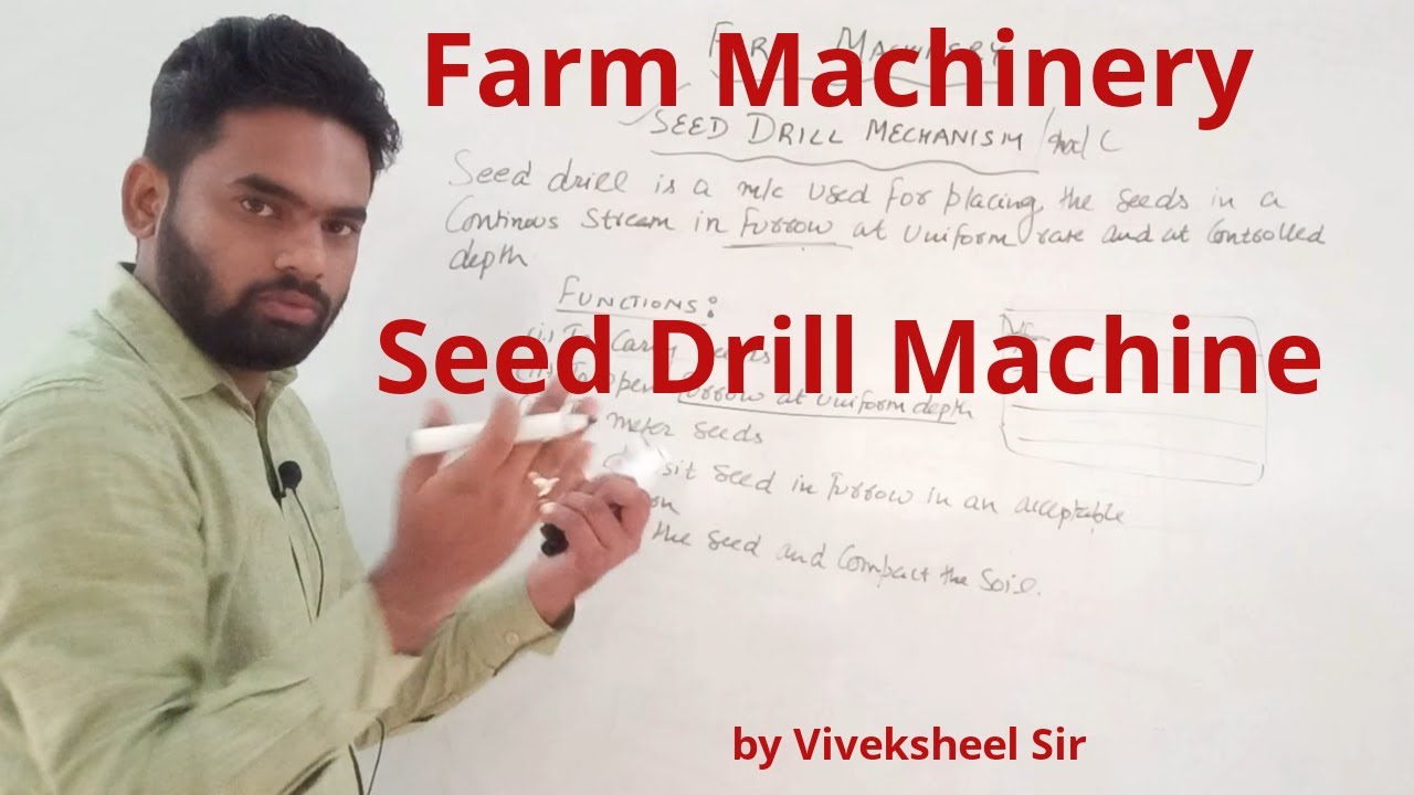 Seed Drill Machine || Farm Power || Agriculture Engineering