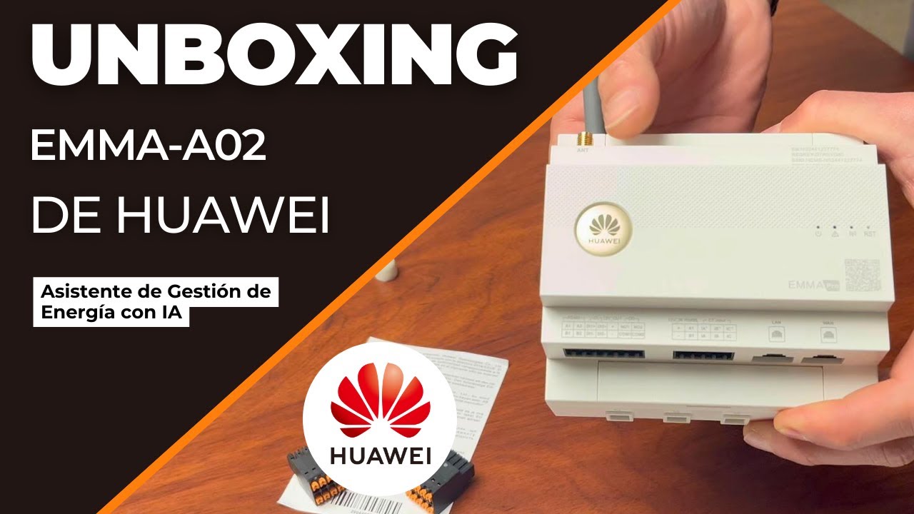 Unboxing EMMA de HUAWEI - Asistente de Gestión de Energía con IA