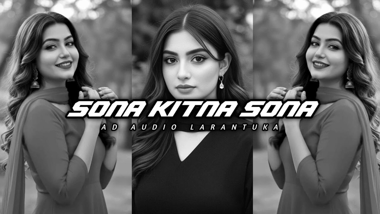 SONA KITNA SONA RMX AD AUDIO LARANTUKA TERBARU 2K25 🚀