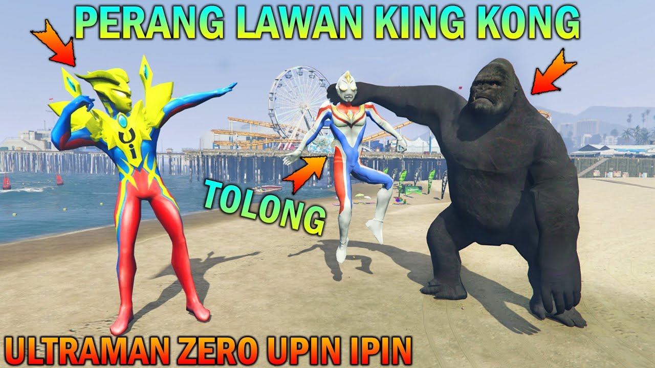 ULTRAMAN ZERO UPIN IPIN PERANG LAWAN KING KONG RAKSASA - GTA 5 BOCIL SULTAN