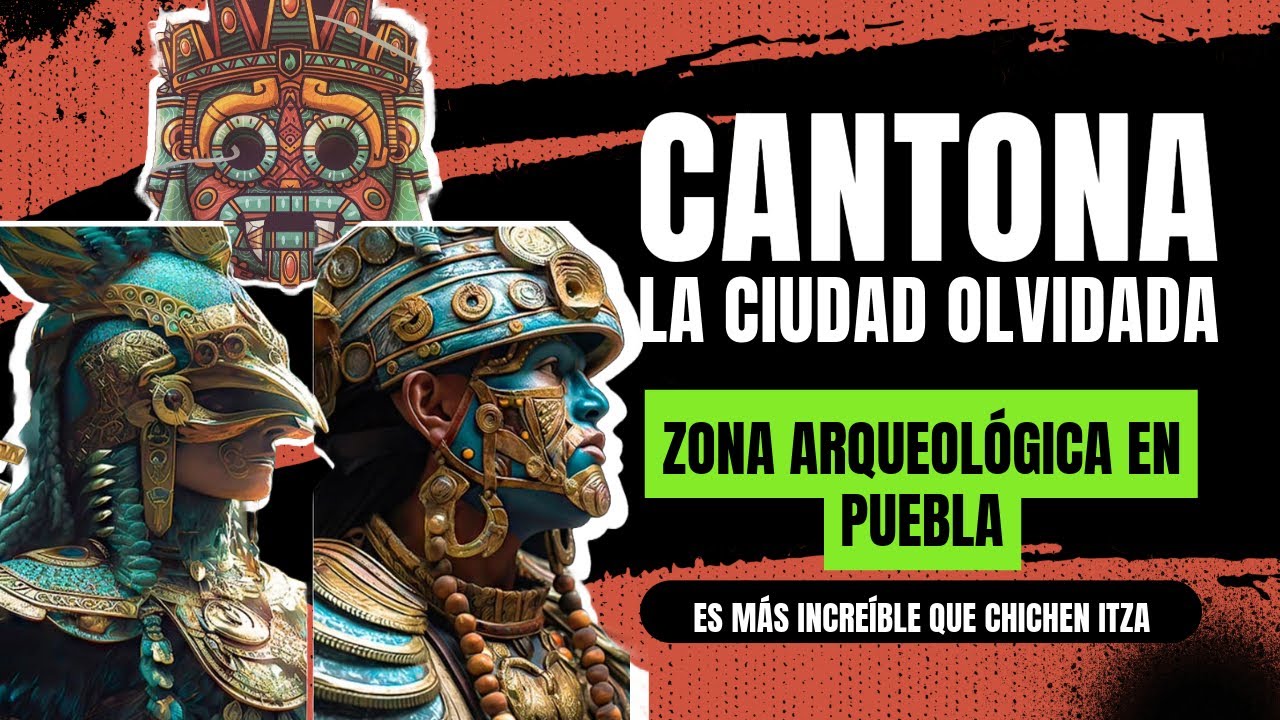 CANTONA la ciudad más increíble que Chichen Itza en Puebla