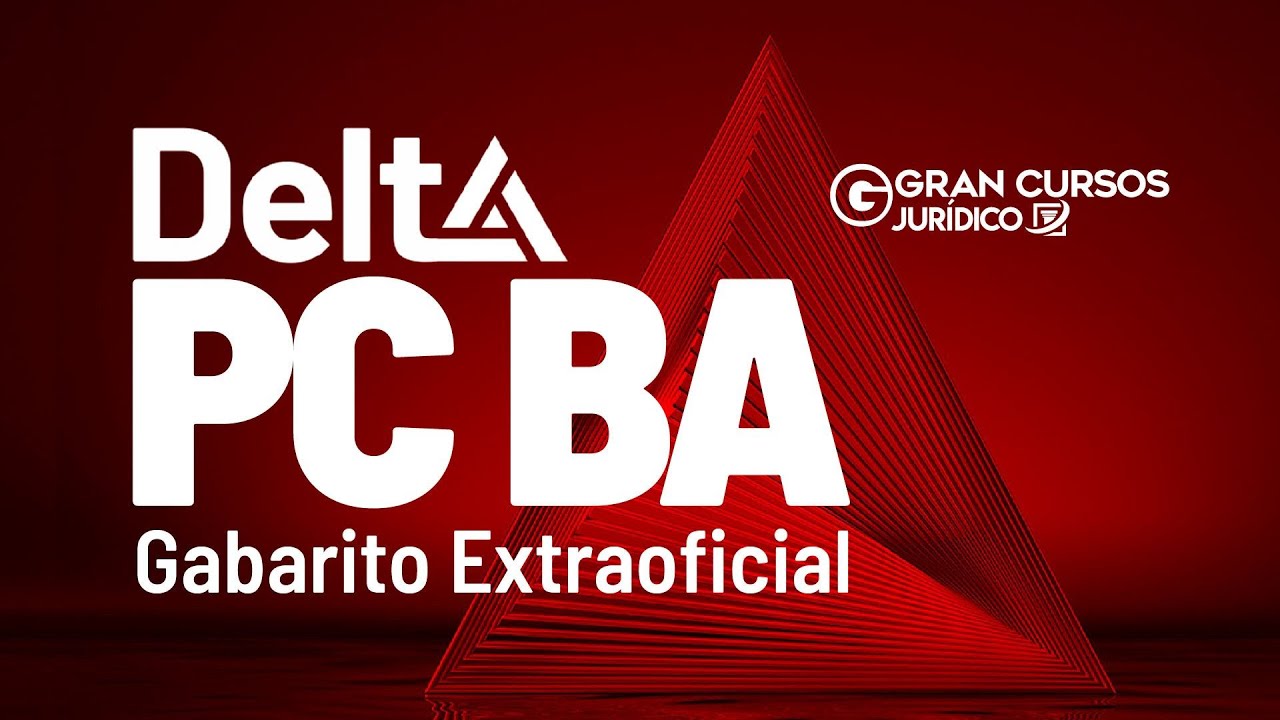 Concurso PC BA DELTA - Gabarito Extraoficial