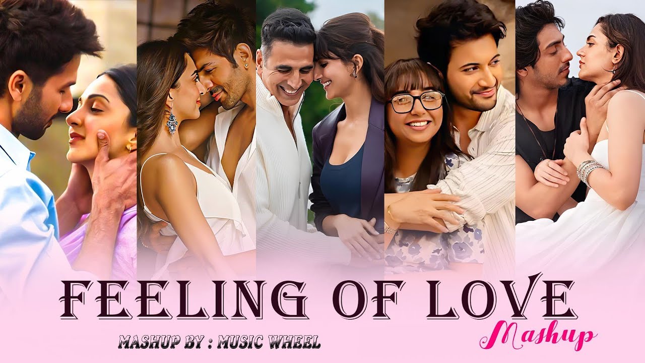 Feelings Of Love Mashup 2026 | Arijit Singh | Best Of 2026 | Non Stop Jukebox | Hindi Love Songs