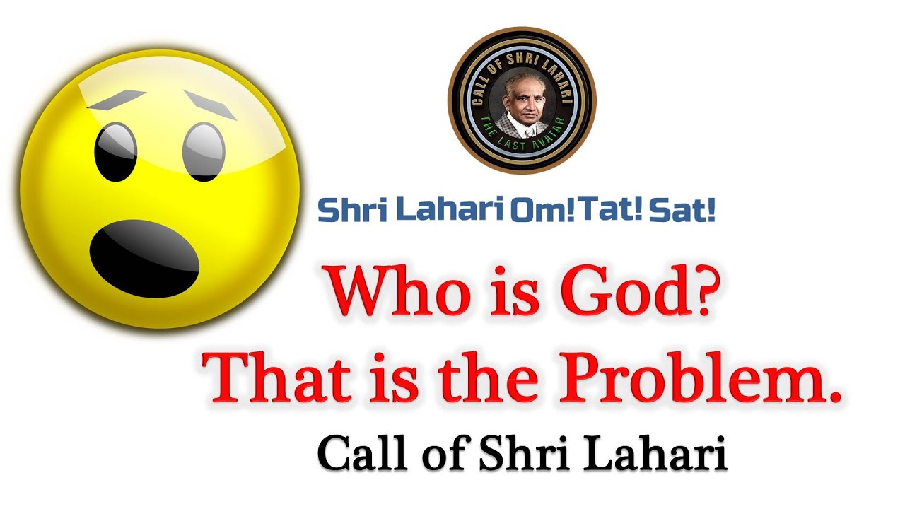 Who is God? That is the Problem!!!