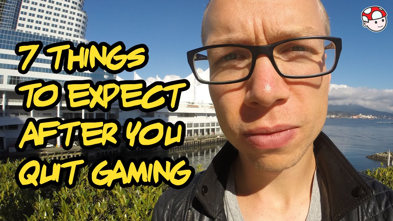 7 Things to Expect After You Quit Gaming