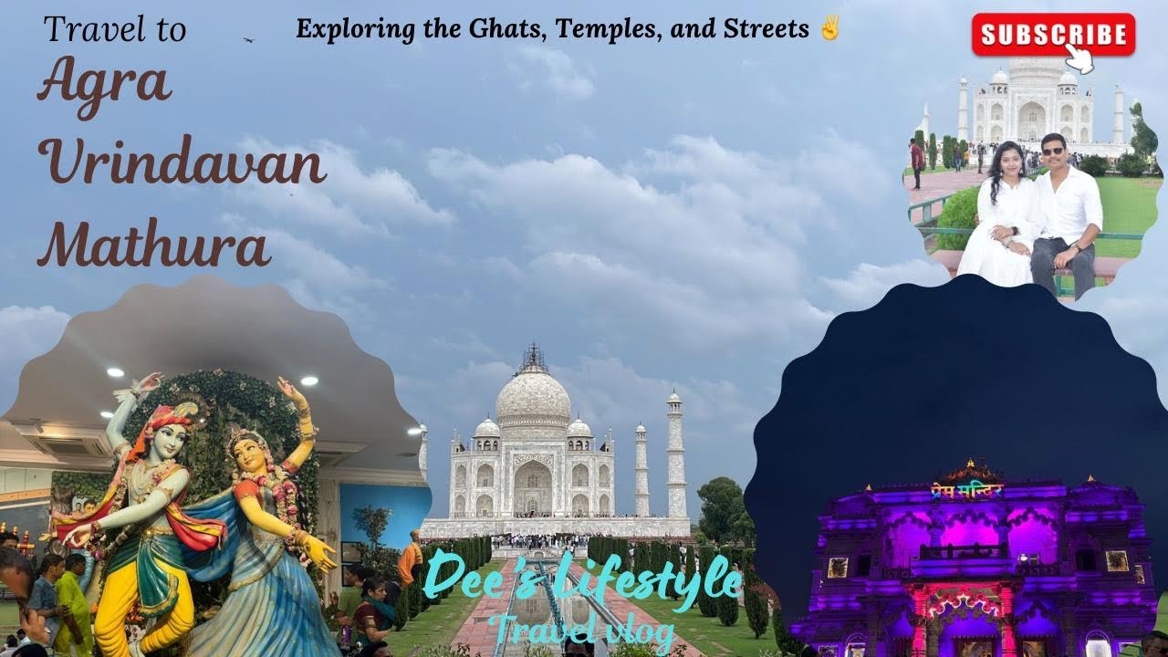 Agra Vrindavan Mathura Travel guide | 3-Day itinerary | Complete plan | Under Budget | Travel vlog