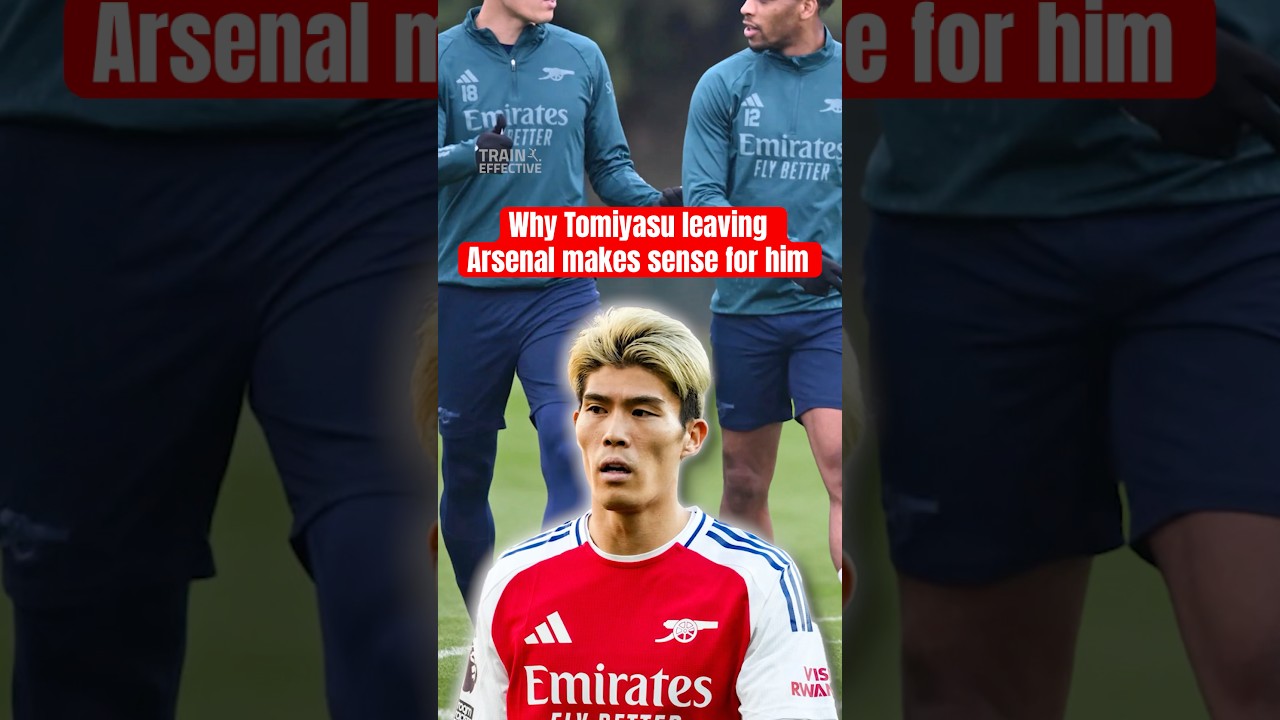 Why Tomiyasu Leaving Arsenal Makes Sense For Him #footballshorts