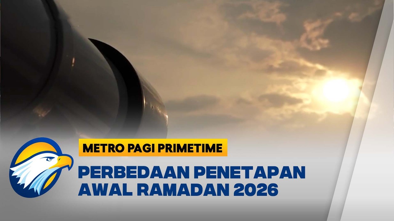 Pemerintah Hormati Penetapan Awal Ramadan oleh Muhammadiyah 18 Februari 2026 [Metro Pagi Primetime]