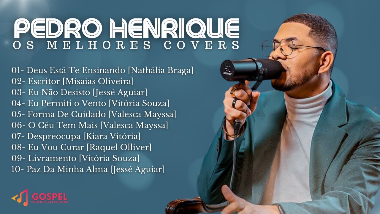 Pedro Henrique | Os Melhores Covers [Coletânea Vol. 3]