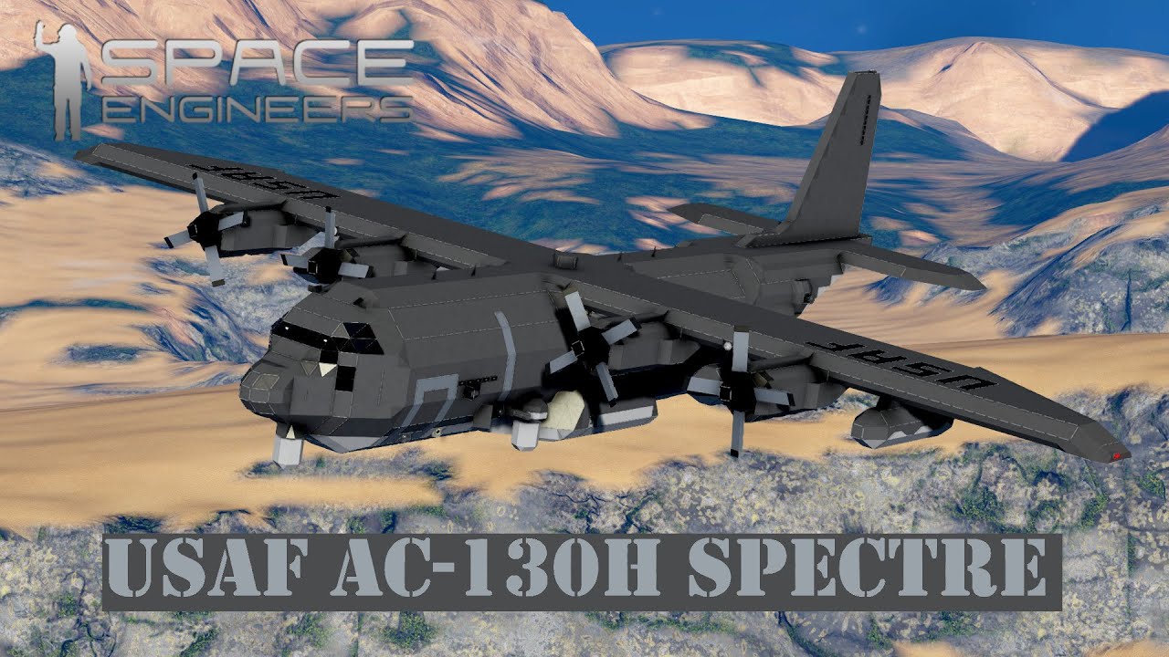 Space Engineers AC-130H Showcase