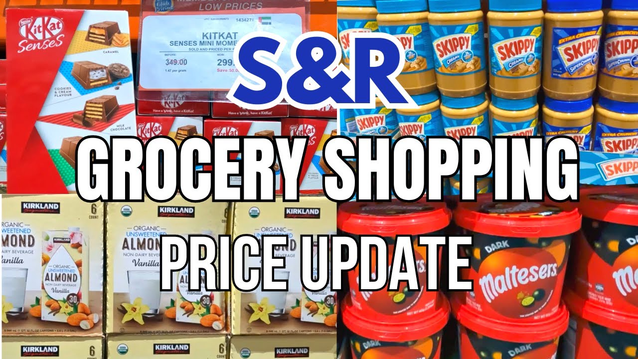 S&R GROCERY SHOPPING with PRICES / S&R Membership Shopping Aseana Complex Baclaran Paranaque