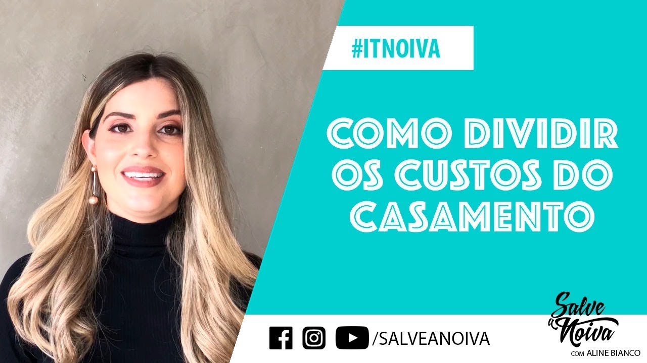 Como dividir os custos do casamento - Salve a Noiva