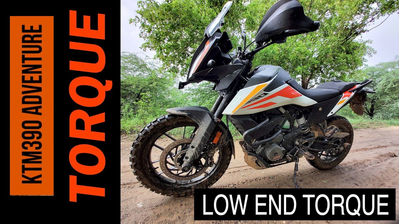 KTM390 Adventure, Low End Torque (Torque,Traction and MTC)