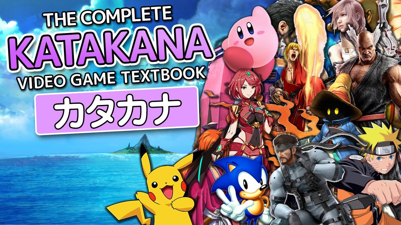 The Complete Katakana Video (Game) Textbook - カタカナ - Game Gengo