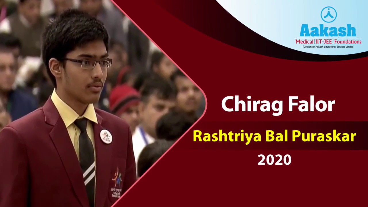 Aakashian Chirag Falor Awarded by President of India for the Rashtriya Bal Puraskar 2020