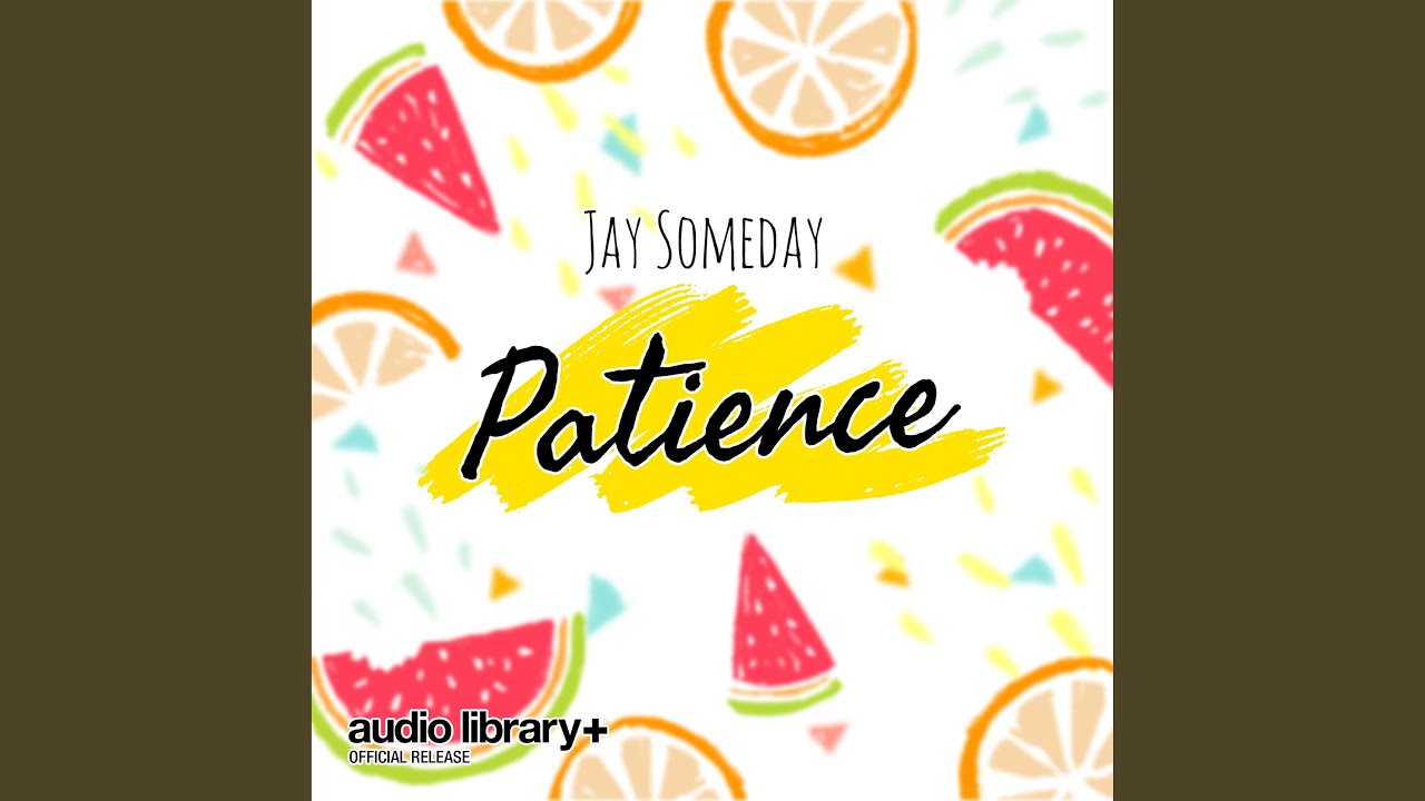 Patience