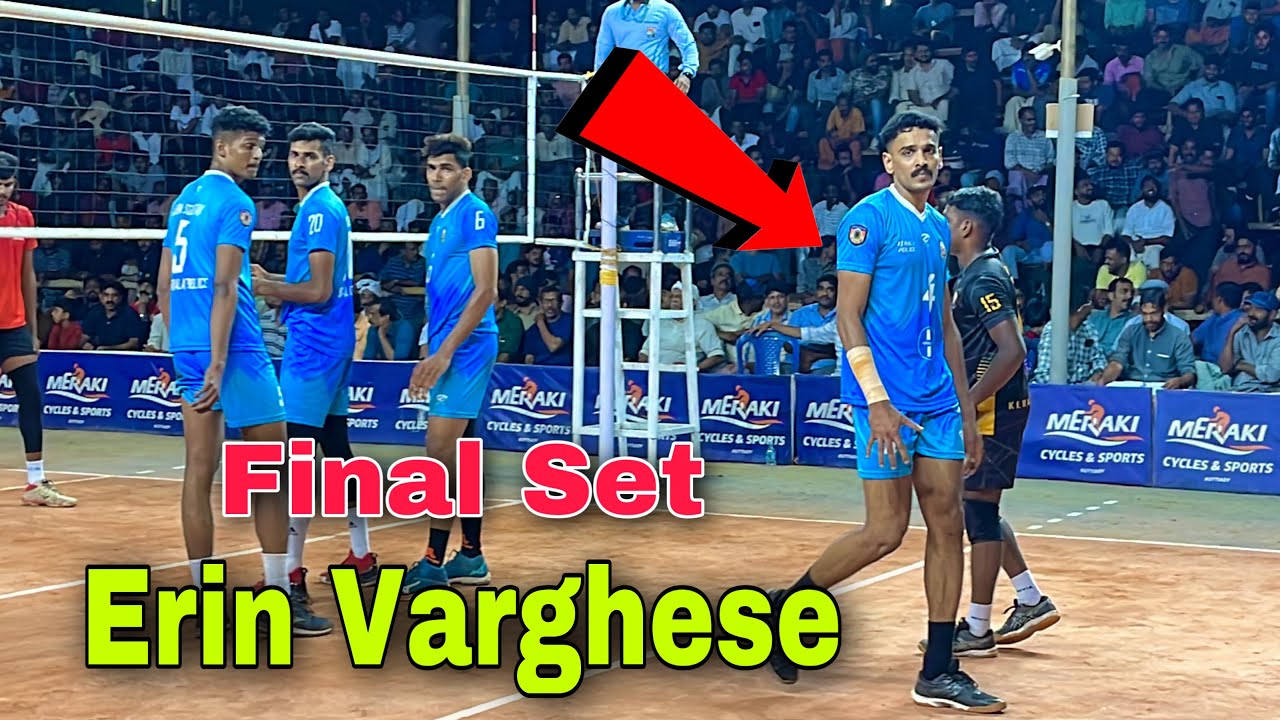 Final Set 🔥 Erin Varghese | Indian Army Vs Kerala Police 👮‍♂️ Thottilpalam All India