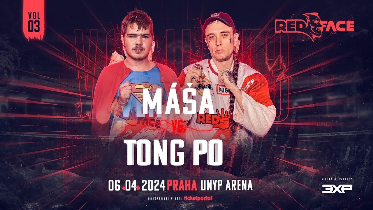 REDFACE 3 - M&aacute;&scaron;a vs Tong Po