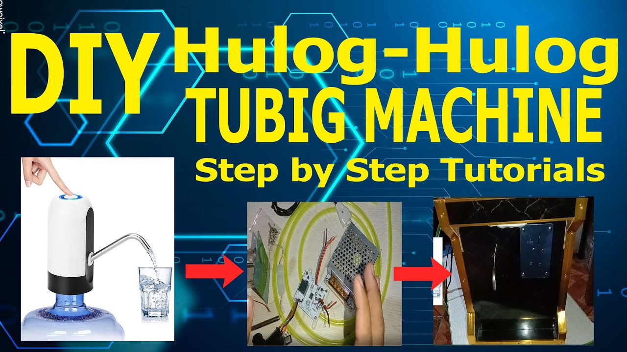 DIY Automatic Water Vending Machine Tagalog Tutorials