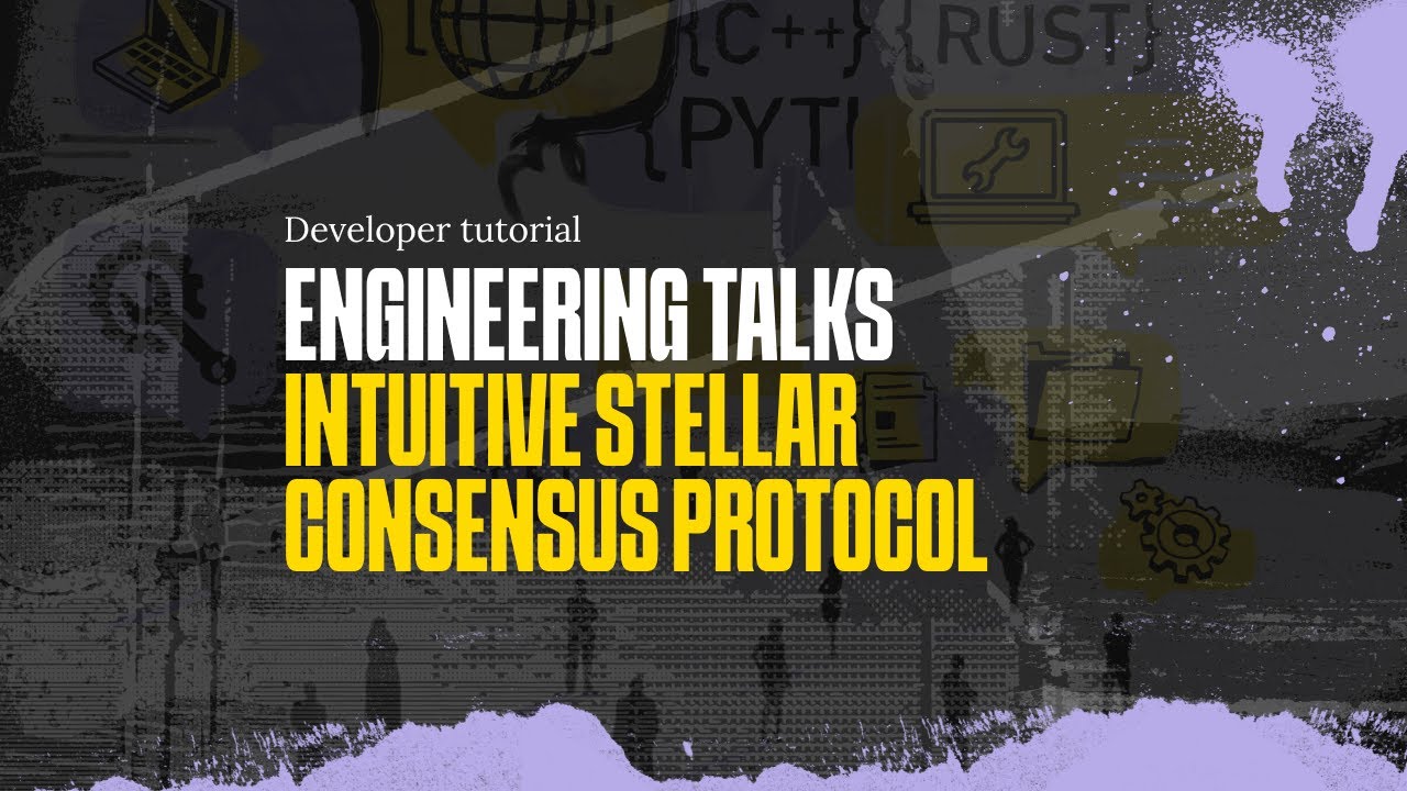 Engineering Talks - Intuitive Stellar Consensus Protocol