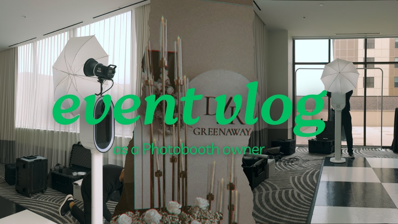 Event Vlog #1 as a Photobooth Owner