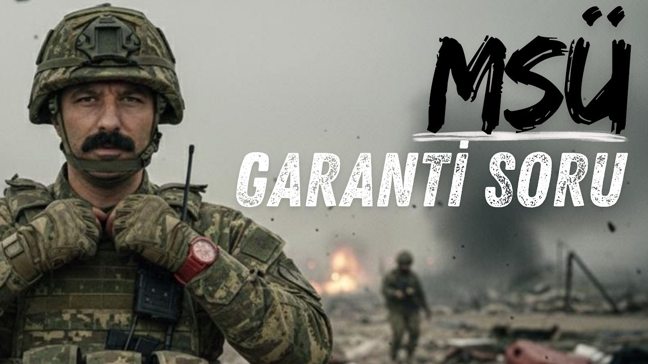 MSÜ | Garanti Soru | RÜŞTÜ HOCA