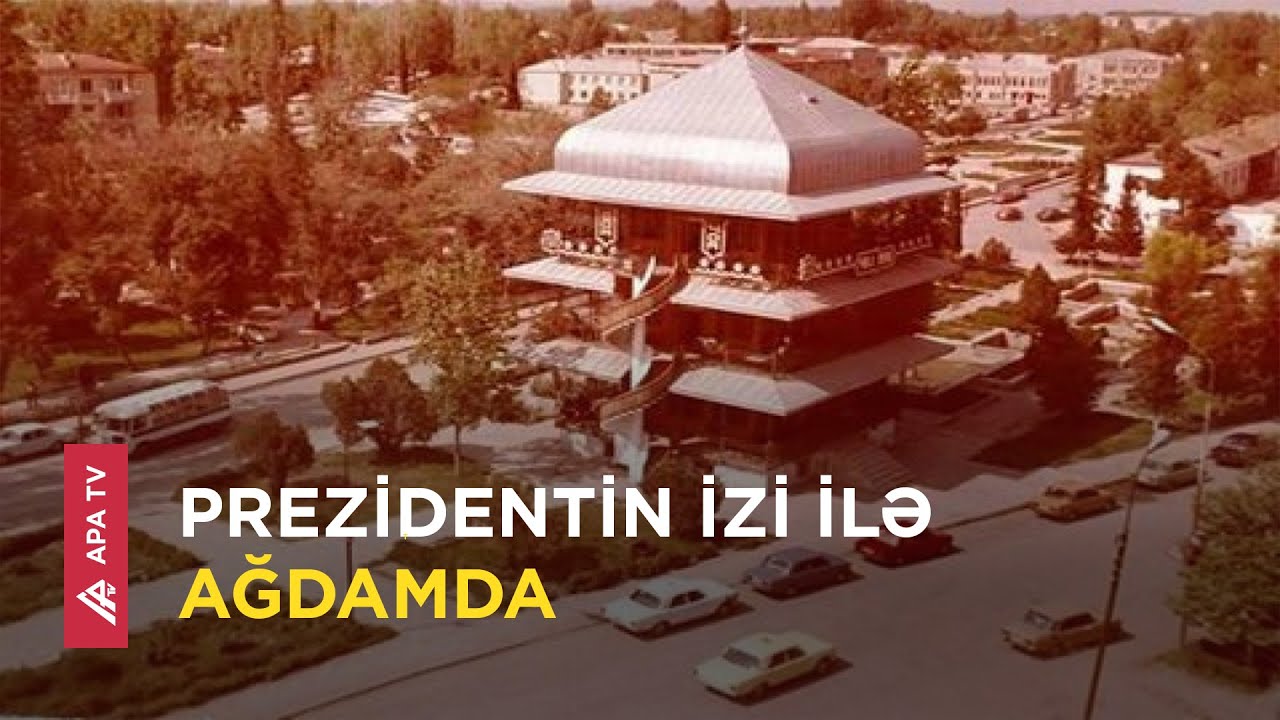 Ağdamın məşhur 
