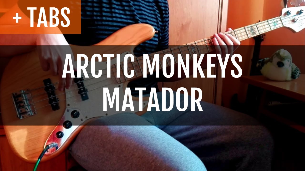 Arctic Monkeys - Matador (Bass Cover with TABS!)