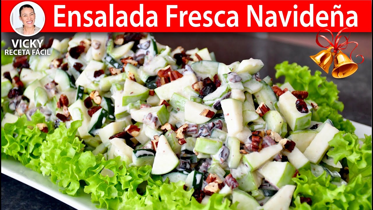 ENSALADA FRESCA NAVIDE&Ntilde;A | Vicky Receta Facil