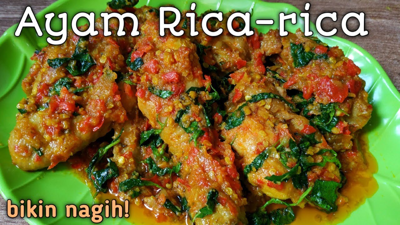 Resep Ayam Rica-rica, enaknya bikin nagih!