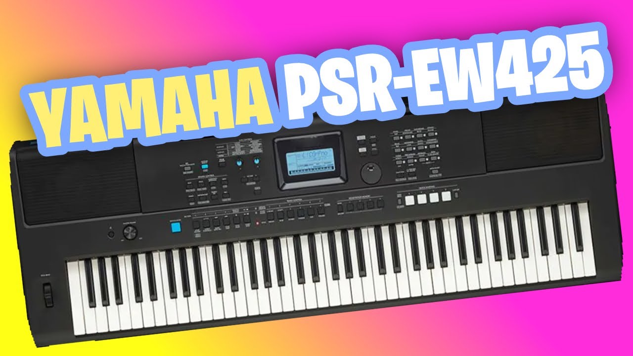 Yamaha PSR-EW425 (Things I Wish I Knew Before Buying)