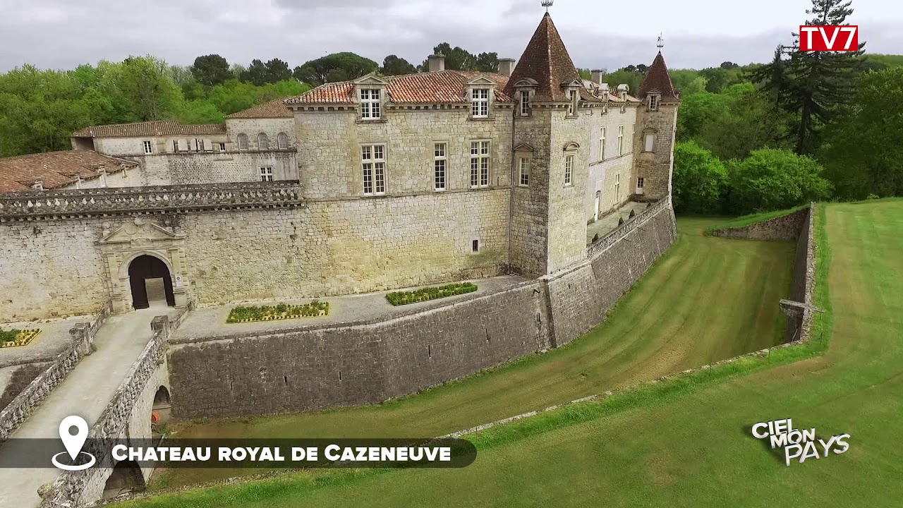 Ciel mon pays   Château Royal de Cazeneuve