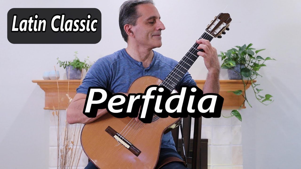 Perfidia A Dominguez | Classical Guitar Fingerstyle Solo A Dreamy Melody