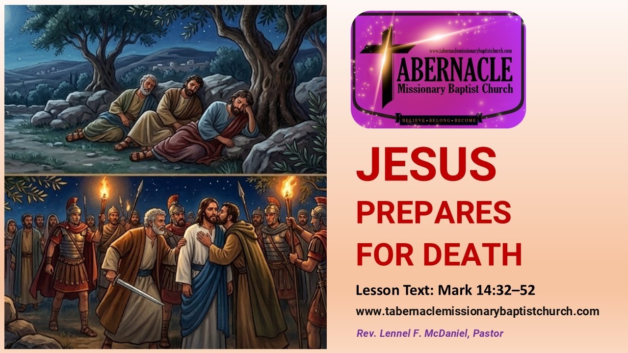 Jesus Prepares for Death - March 22, 2026
