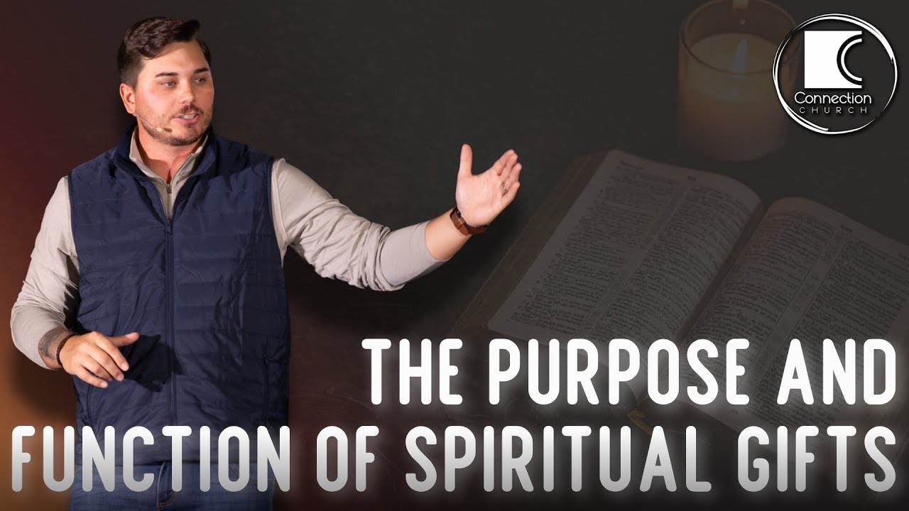 Discovering the Purpose and Function of Spiritual Gifts