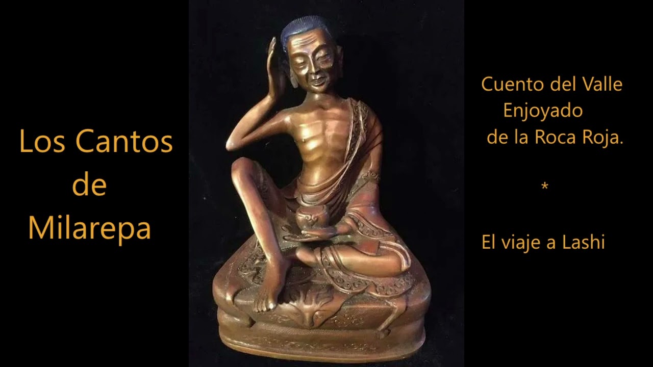 LOS CANTOS DE MILAREPA. 1 y 2