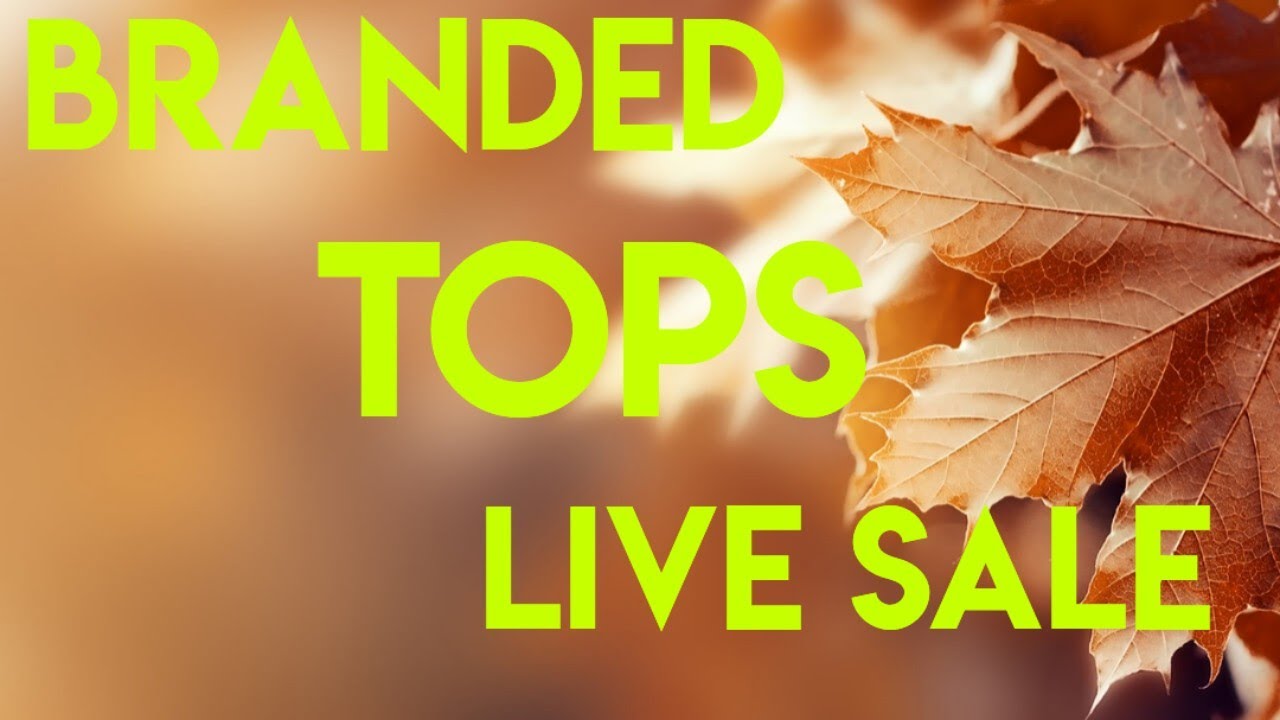 Monday Live for Branded Tops sale 🌷 Booking no.9899504070