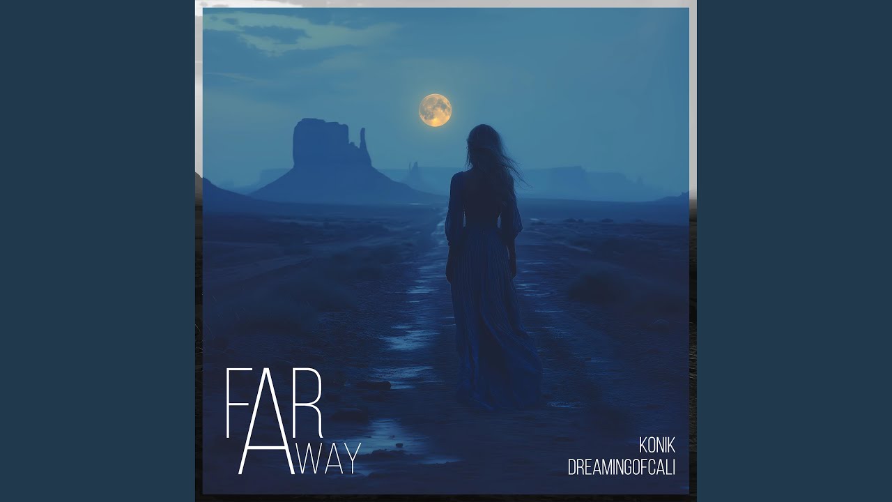 Far Away