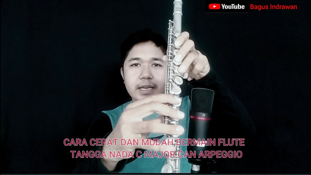 CARA CEPAT DAN MUDAH BERMAIN FLUTE | TANGGA NADA C MAJOR DAN ARPEGGIO #4