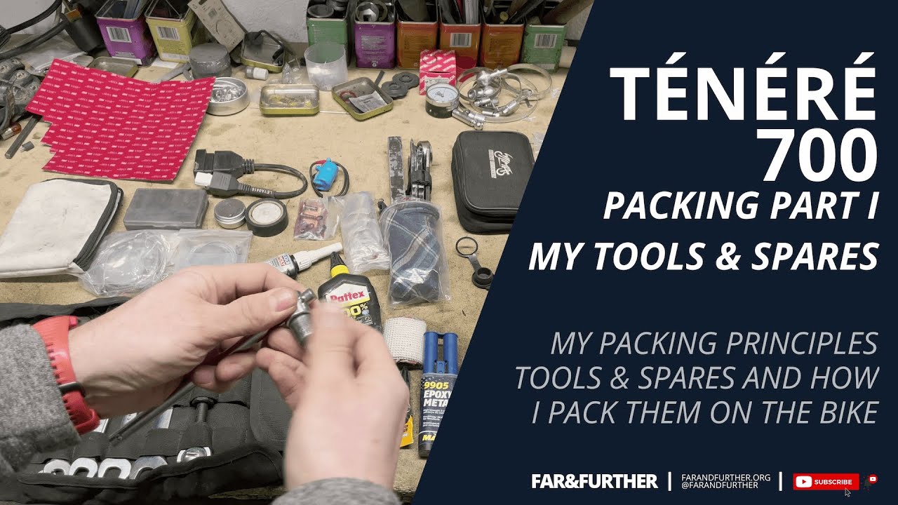 Yamaha Ténéré 700: Three simple rules packing tools & spares for a long motorcycle trip!