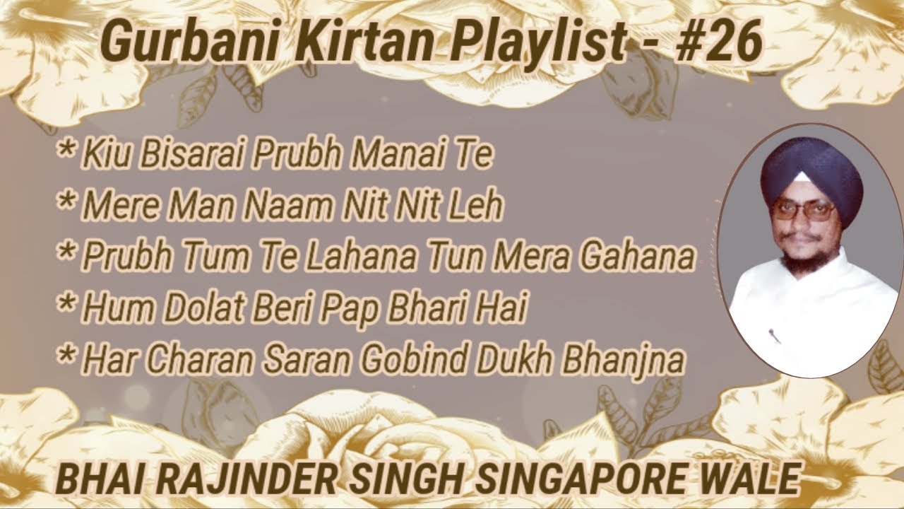 Gurbani Kirtan Playlist - #26RJS