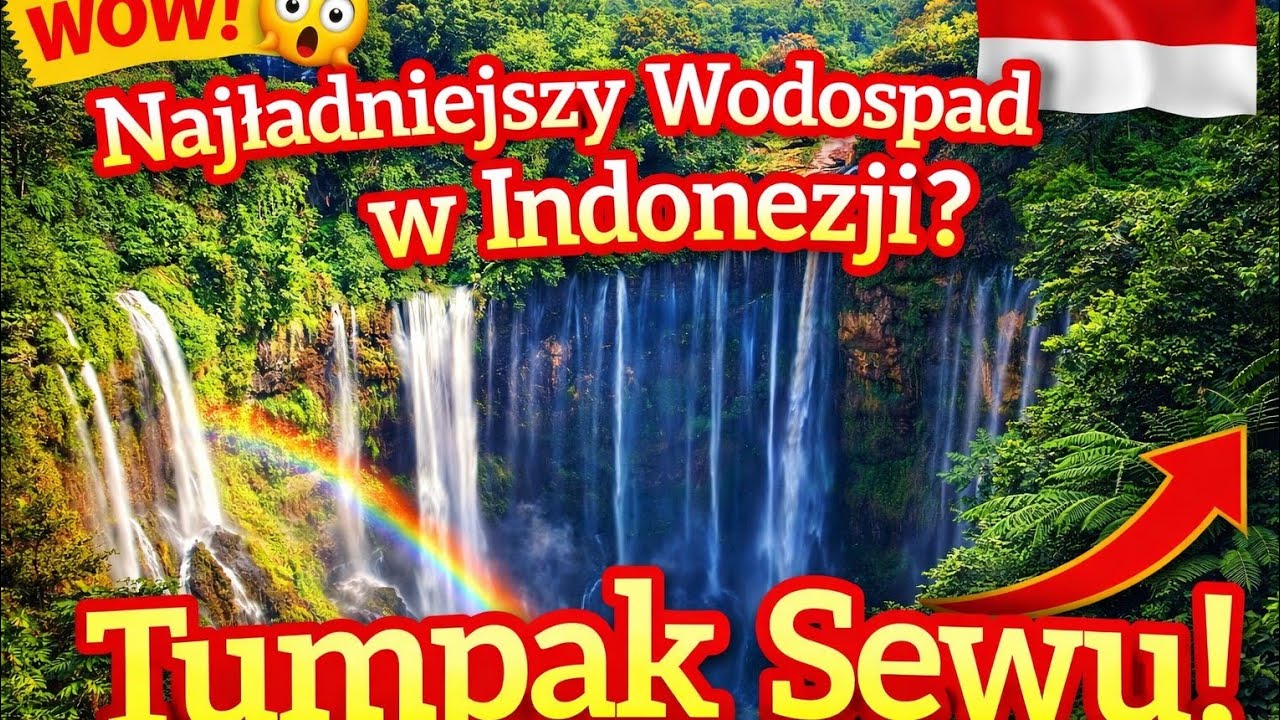 Najładniejszy wodospad w Indonezji ?Tumpak Sewu  Cud natury 
