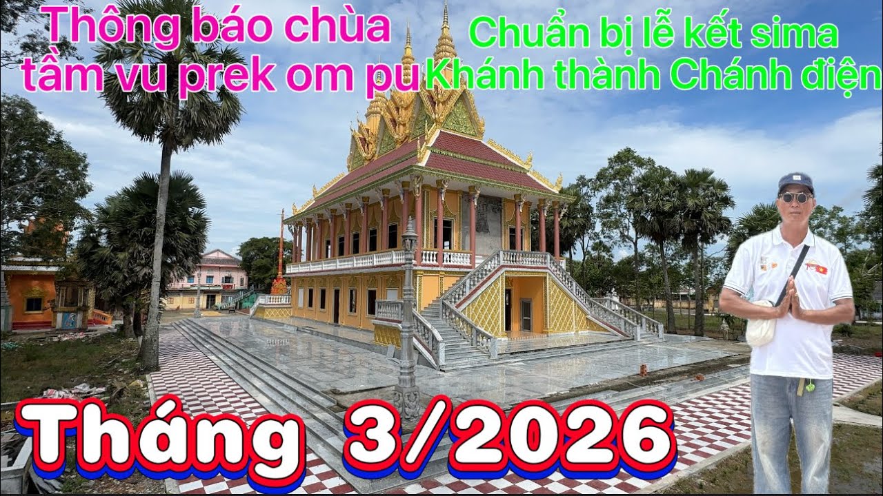 Thông báo chuẩn bị lễ kết giới sima chùa tầm vu prek om pu 2026 xã thạnh thới an TP cần thơ