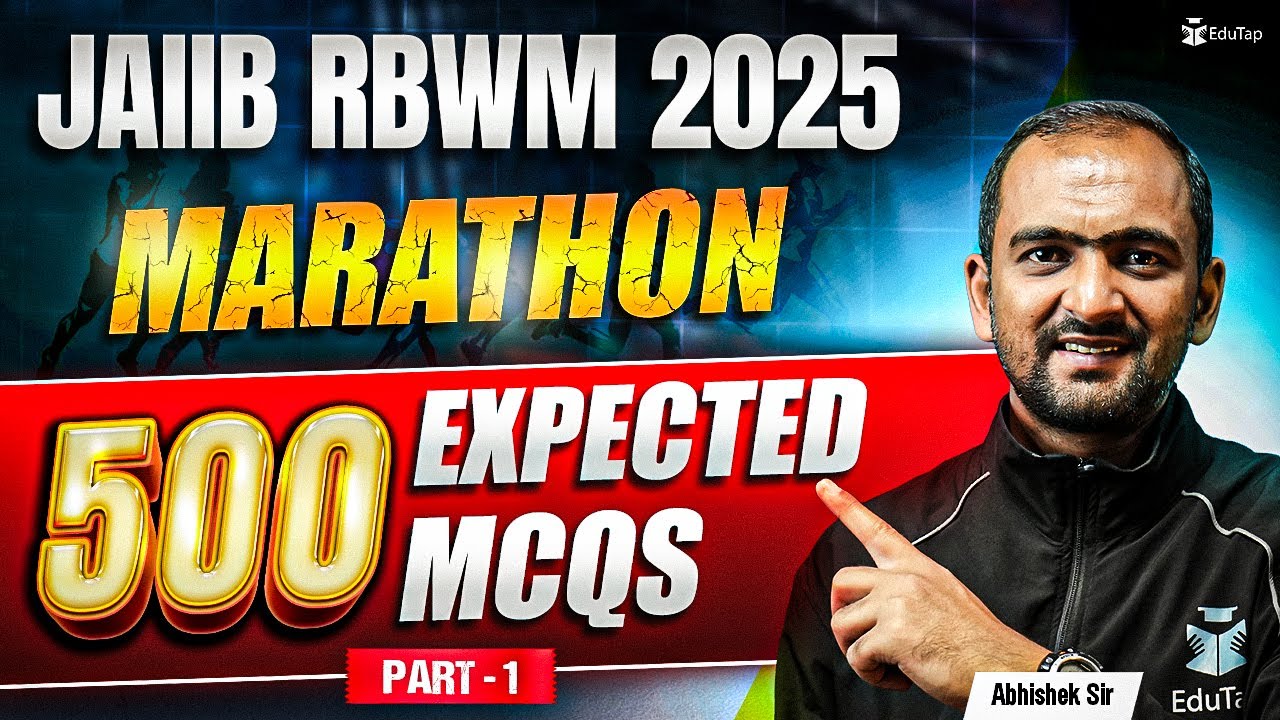 JAIIB RBWM Marathon May 2025 | JAIIB RBWM Most Important MCQ Questions Practice 2025 | JAIIB EduTap