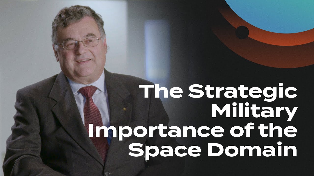 The Strategic Military Importance of the Space Domain