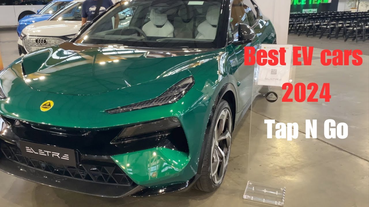 Best EV cars 2024 Tap N Go