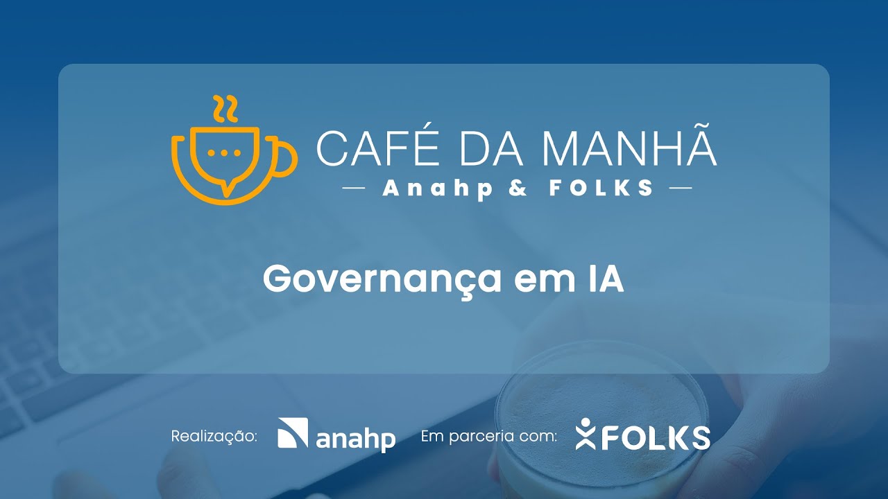 Café da Manhã | Governança em IA